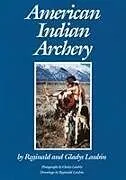 Kartonierter Einband American Indian Archery von Reginald Laubin