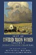 Couverture cartonnée Best of Covered Wagon Women: Emigrant Girls on the Overland Trails de Kenneth (EDT) Holmes