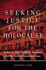 Livre Relié Seeking Justice for the Holocaust de Graham B Cox