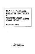 Kartonierter Einband Marriage and Death Notices in Raleigh Register and North Carolina State Gazette, 1846-1855; 1856-1867. Two Volumes in One von Carrie L. Broughton
