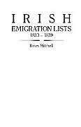 Kartonierter Einband Irish Emigration Lists, 1833-1839 von Brian Mitchell