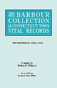 Kartonierter Einband Barbour Collection of Connecticut Town Vital Records [Vol. 52] von 