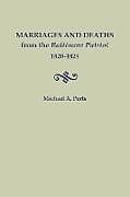 Couverture cartonnée Marriages and Deaths from the Baltimore Patriot, 1820-1824 de Michael A. Ports