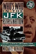 Couverture cartonnée Who's Who in the JFK Assassination de Michael Benson
