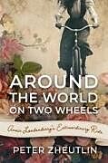 Around The World On Two Wheels