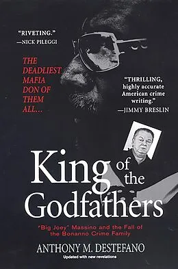 E-Book (epub) King of the Godfathers: von Anthony M. Destefano