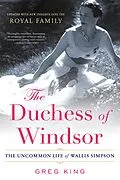 E-Book (epub) The Duchess Of Windsor von Greg King