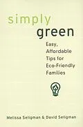 E-Book (epub) Simply Green: von Melissa Seligman, David Seligman