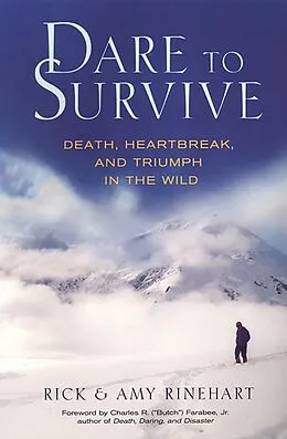 E-Book (epub) Dare to Survive: von Rick and Amy Rinehart