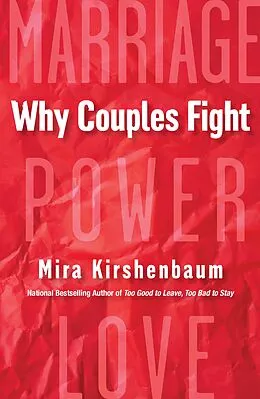 E-Book (epub) Why Couples Fight von Mira Kirshenbaum