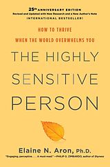Livre Relié The Highly Sensitive Person de Elaine N. Aron