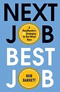E-Book (epub) Next Job, Best Job von Rob Barnett