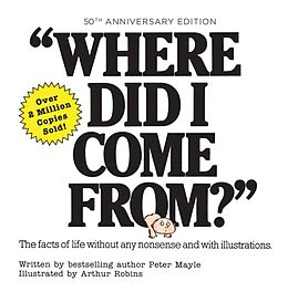 Livre Relié Where Did I Come From? 50th Anniversary Edition de Mayle Peter