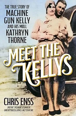 E-Book (epub) Meet the Kellys von Chris Enss