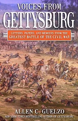 E-Book (epub) Voices from Gettysburg von Allen C. Guelzo