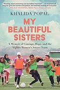 E-Book (epub) My Beautiful Sisters von Khalida Popal