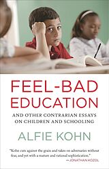 Broché Feel-Bad Education de Alfie Kohn