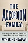 E-Book (epub) The Accordion Family von Katherine S. Newman