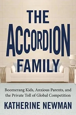 E-Book (epub) The Accordion Family von Katherine S. Newman