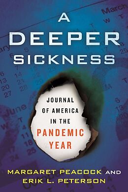 Couverture cartonnée A Deeper Sickness de Margaret Peacock, Erik L. Peterson