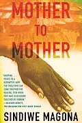E-Book (epub) Mother to Mother von Sindiwe Magona