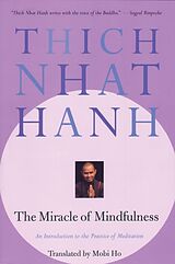 Couverture cartonnée The Miracle of Mindfulness de Thich Nhat Hanh