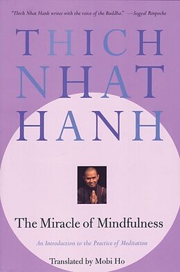 Couverture cartonnée The Miracle of Mindfulness de Thich Nhat Hanh