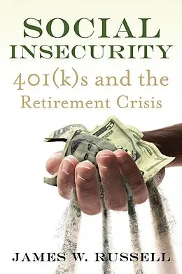 E-Book (epub) Social Insecurity von James W. Russell