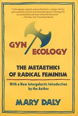 E-Book (epub) Gyn/Ecology von Mary Daly