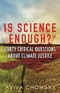 E-Book (epub) Is Science Enough? von Aviva Chomsky