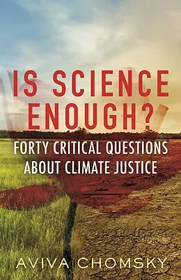 E-Book (epub) Is Science Enough? von Aviva Chomsky