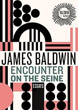 Livre Relié Encounter on the Seine de James Baldwin