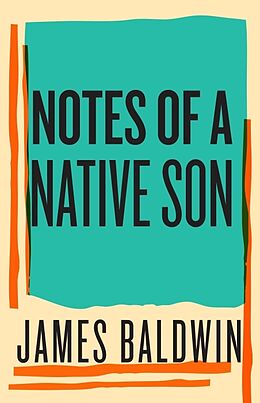 Livre Relié Notes of a Native Son de James Baldwin, Edward P. Jones