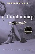 E-Book (epub) Without a Map von Meredith Hall