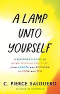 E-Book (epub) A Lamp unto Yourself von C. Pierce Salguero