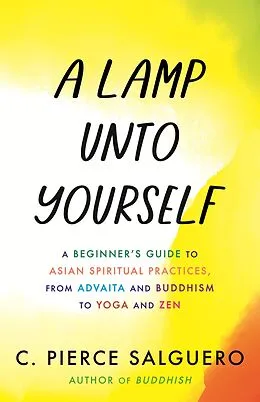 E-Book (epub) A Lamp unto Yourself von C. Pierce Salguero