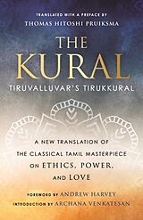 Couverture cartonnée The Kural de Thomas Hitoshi Pruiksma, Andrew Harvey, Archana Venkatesan