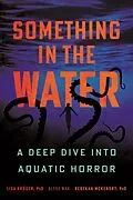 E-Book (epub) Something in the Water von Lisa Kröger, Rebekah McKendry, Alyse Wax