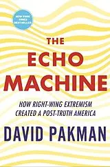 Kartonierter Einband (Kt) The Echo Machine von David Pakman