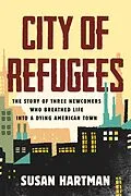 E-Book (epub) City of Refugees von Susan Hartman
