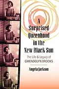 E-Book (epub) A Surprised Queenhood in the New Black Sun von Angela Jackson