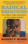 E-Book (epub) Radical Equations von Robert Moses, Charles E. Cobb