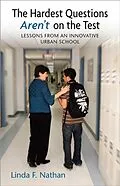 E-Book (epub) The Hardest Questions Aren't on the Test von Linda Nathan