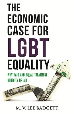 E-Book (epub) The Economic Case for LGBT Equality von M. V. Lee Badgett