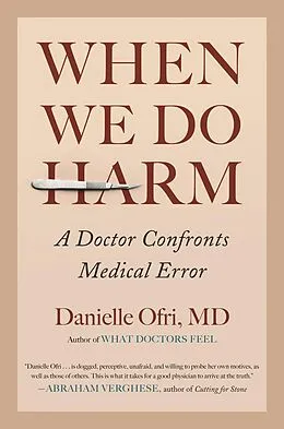 E-Book (epub) When We Do Harm von Danielle Ofri