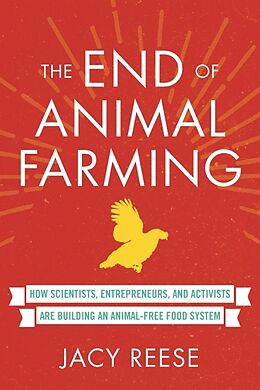 Couverture cartonnée The End of Animal Farming de Jacy Reese