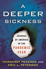 eBook (epub) A Deeper Sickness de Margaret Peacock, Erik L. Peterson