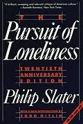 E-Book (epub) The Pursuit of Loneliness von Philip Slater