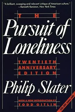 E-Book (epub) The Pursuit of Loneliness von Philip Slater