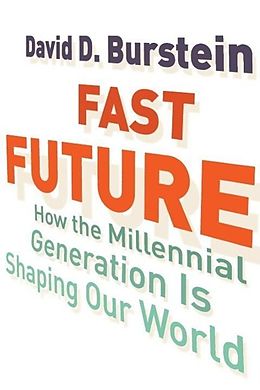 E-Book (epub) Fast Future von David D. Burstein